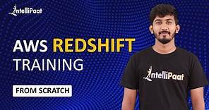 Amazon Redshift Tutorial | AWS Redshift Training | Intellipaat