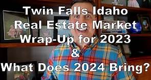 Twin Falls Idaho Real Estate Market Wrap-Up for 2023 & 2024 Outlook for Home Sales in Twin Falls ID.