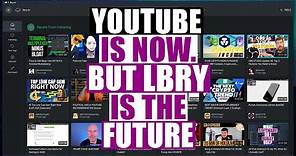 LBRY Keeps Getting Better As An Alternative To YouTube