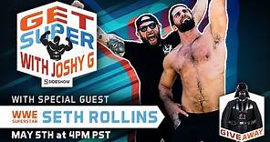 Get Super With Joshy G and WWE Superstar Seth Rollins | #StayinsideShow