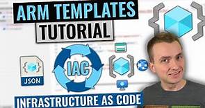 ARM Templates Tutorial | Infrastructure as Code (IaC) for Beginners | Azure Resource Manager