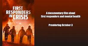 First Responders In Crisis Trailer