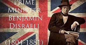 Prime Minister Benjamin Disraeli of the United Kingdom