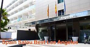 Hotel Best Los Angeles 4* Salou, Spain