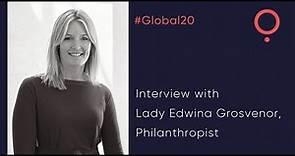 #Global20 - Interview with Lady Edwina Grosvenor (20 minutes)