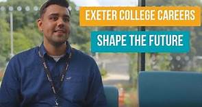 Shape The Future - Careers at Exeter College