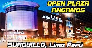 OPEN PLAZA ANGAMOS 2022 | SURQUILLO LIMA PERU
