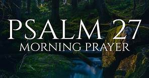 You Will See The Goodness Of The Lord | A Blessed Morning Prayer To Start Your Day