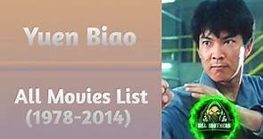 Yuen Biao All Movies List (1978-2014)