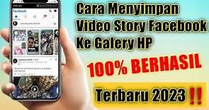 Cara Menyimpan Video Story Facebook Ke Galery HP