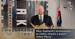 New Zealand's ambassador to China shares a poem 'Place'