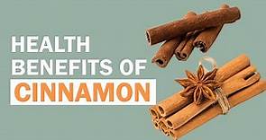 10 Essential Health Benefits of Cinnamon You Need to Know