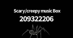 Roblox Scary/Creepy Music Box ID