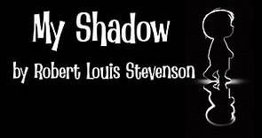 My Shadow (Poem) by Robert Louis Stevenson read by Mr. Belgrave