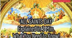 ALL SAINTS DAY Explained 🙏 What is All Saints Day? From History/Bible/ Catechism 🙏 You Need to Know!