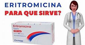 ERITROMICINA, para que sirve, cuando y como tomar eritromicina 500 mg