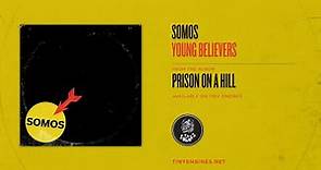 Somos - Young Believers