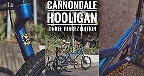Cannondale Hooligan | Tinker Juarez Edition