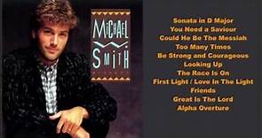 Michael W. Smith -- Project (Full Album)