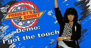 Ace - Frehley's Comet Demo: I got the touch 1984