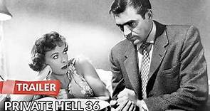 Private Hell 36 (1954) Trailer | Ida Lupino | Steve Cochran