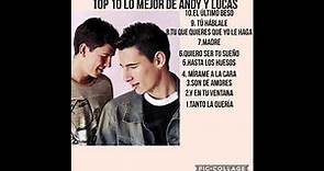 top 10 lo mejor de Andy y Lucas