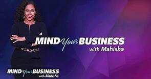 First Look: Series Premiere: Mind Your Business with Mahisha | Mind Your Business with Mahisha | OWN