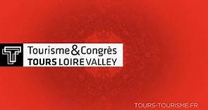 L'Office de Tourisme & des Congrès Tours Loire Valley