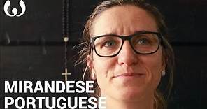 Celena speaking Mirandese and Portuguese | Romance languages | Wikitongues