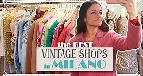 Best VINTAGE SHOPS in MILANO - Thrift with me for vintage clothes! - Amazing weekend in Milano