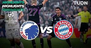 Kobenhavn 1-2 Bayern - HIGHLIGHTS | UEFA Champions League 2023/24 | TUDN