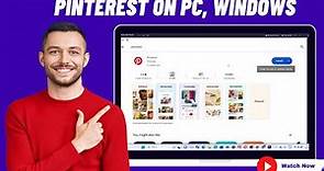 How to Use & Download Pinterest on PC, Windows 11/10/8/7