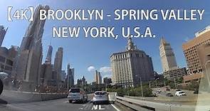 【4K】 Recorrido Desde Brooklyn A Spring Valley, Nueva York, EE. UU.