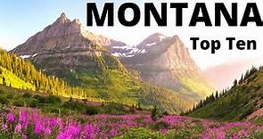 The Big Sky State: 10 Great places to visit in MONTANA!