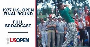 1977 U.S. Open (Final Round): Hubert Green Wins his First Major at Southern Hills | Full Broadcast