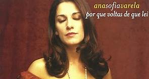 Ana Sofia Varela - Por que voltas de que lei [2002, Audio]