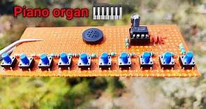 How to make a Piano organ, using 555 timer IC ||