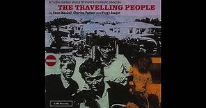Ewan MacColl & Peggy Seeger: The Travelling People