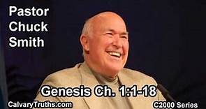 01 Genesis 1:1-18 - Pastor Chuck Smith - C2000 Series