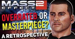 Mass Effect 2 Retrospective - Masterpiece or Overrated?