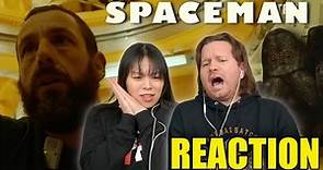 Spaceman Official Trailer // Reaction & Review