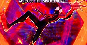 Across the Titles | Spider-Man: Across the Spider-Verse (Original Score)