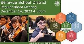 Bellevue School District 405 Regular Board Meeting December 14, 2023