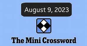 New York Times Mini Crossword | August 9, 2023