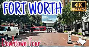 [4K] Fort Worth, TX - Downtown Tour