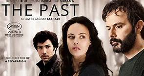 Drama - THE PAST - TRAILER | Bérénice Bejo, Tahar Rahim, Ali Mosaffa