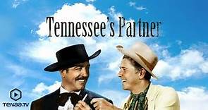 Tennessee's Partner Widescreen Edition (1955) | Full Movie