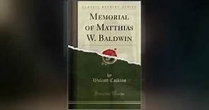 Matthias W. Baldwin