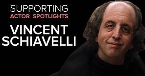 Supporting Actor Spotlights - Vincent Schiavelli