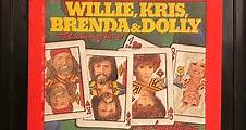 Kris Kristofferson, Willie Nelson, Dolly Parton, Brenda Lee - The Winning Hand